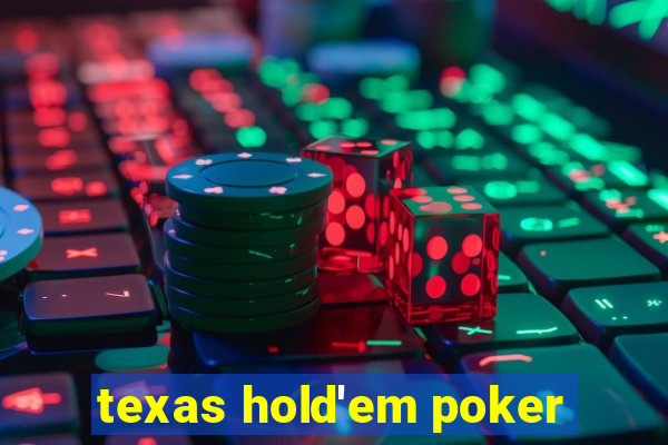 texas hold'em poker