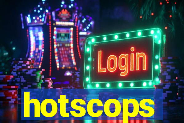 hotscops