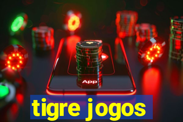 tigre jogos