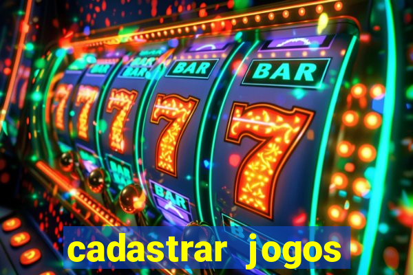 cadastrar jogos online caixa