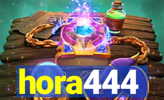 hora444