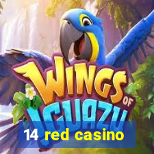 14 red casino