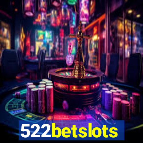 522betslots