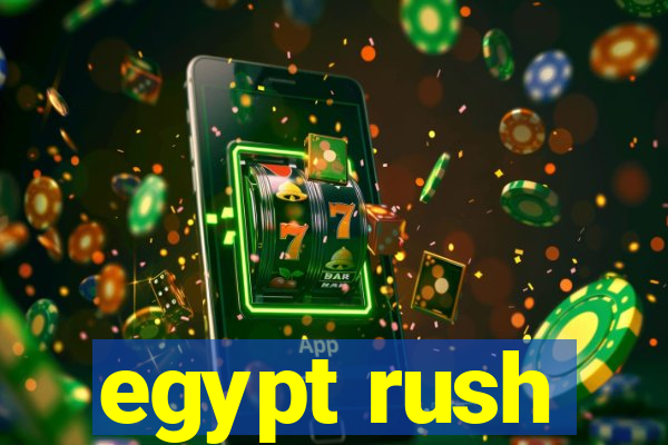 egypt rush