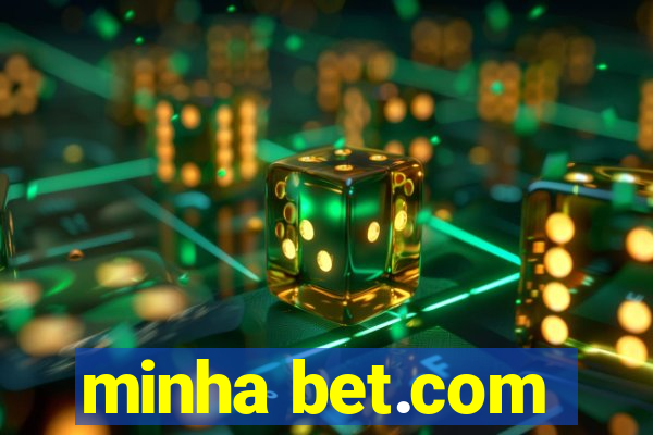 minha bet.com