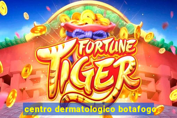 centro dermatologico botafogo