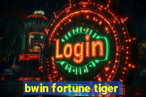 bwin fortune tiger