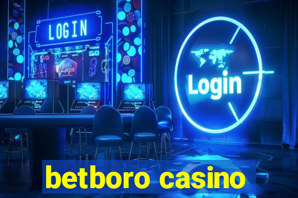 betboro casino