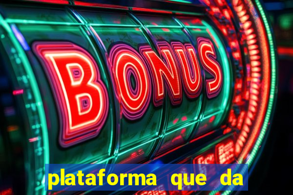 plataforma que da bonus de registro