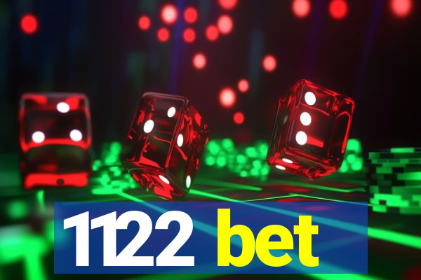 1122 bet