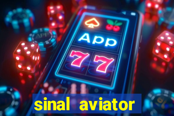 sinal aviator estrela bet