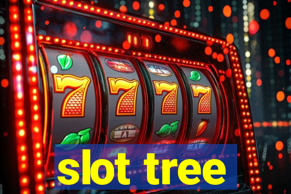 slot tree