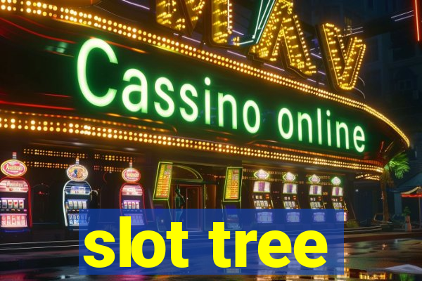 slot tree