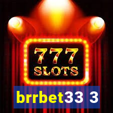 brrbet33 3