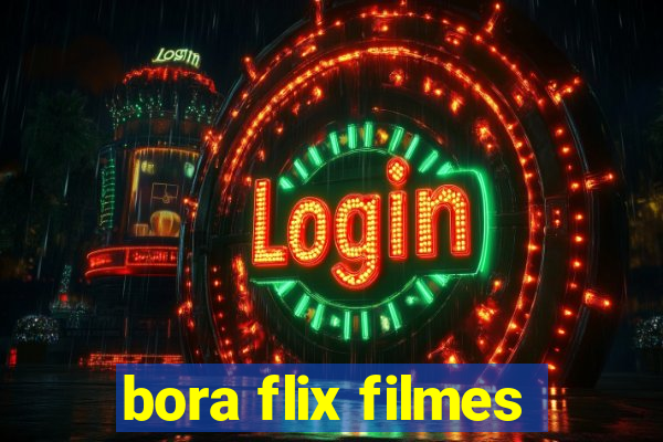 bora flix filmes