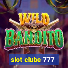 slot clube 777