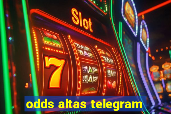 odds altas telegram