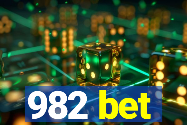 982 bet