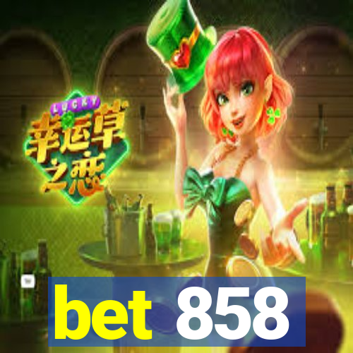 bet 858