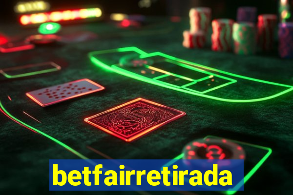 betfairretirada