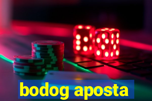 bodog aposta