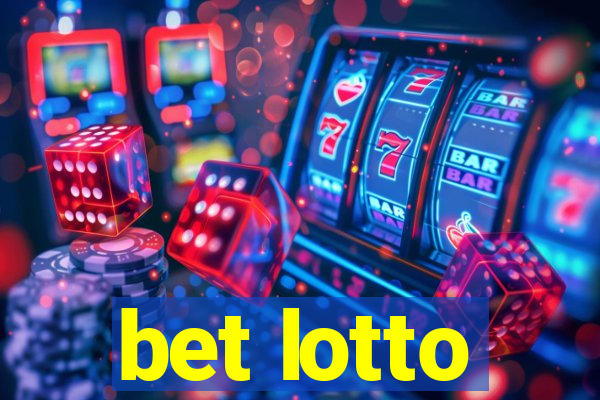 bet lotto