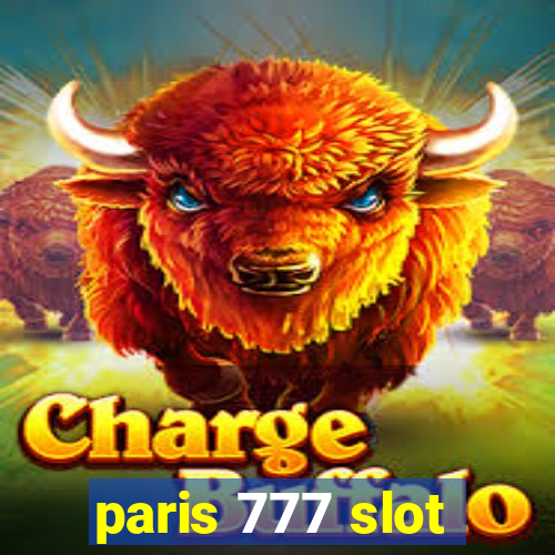 paris 777 slot