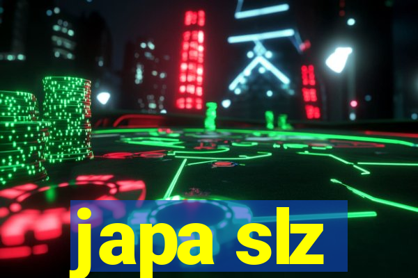 japa slz