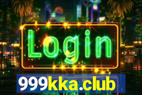 999kka.club