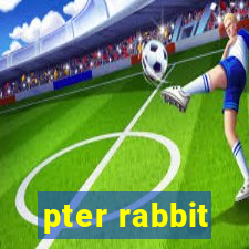 pter rabbit