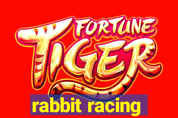 rabbit racing