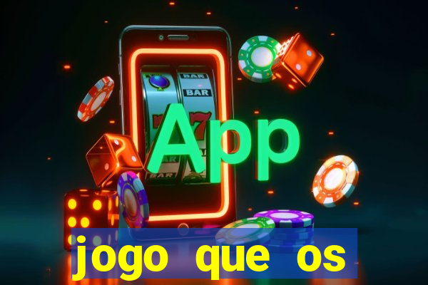 jogo que os famosos est茫o jogando para ganhar dinheiro