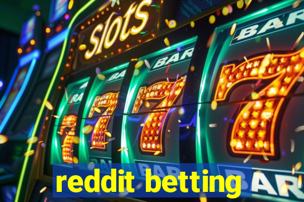 reddit betting