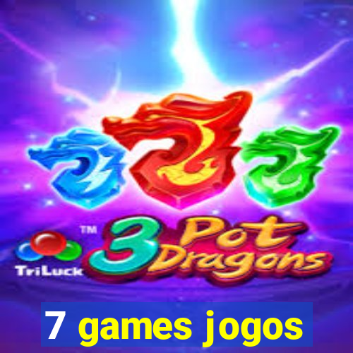 7 games jogos