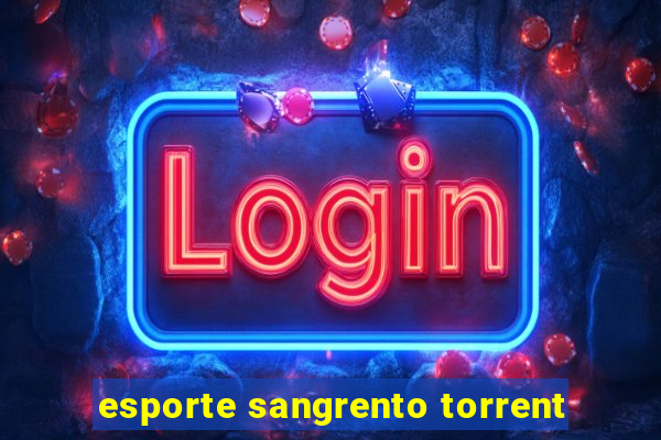 esporte sangrento torrent