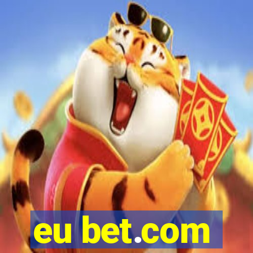 eu bet.com