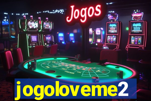 jogoloveme2