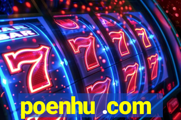 poenhu .com