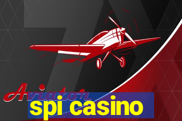 spi casino