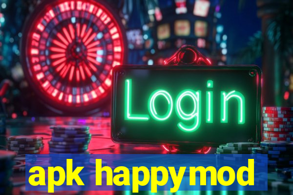 apk happymod