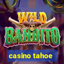 casino tahoe