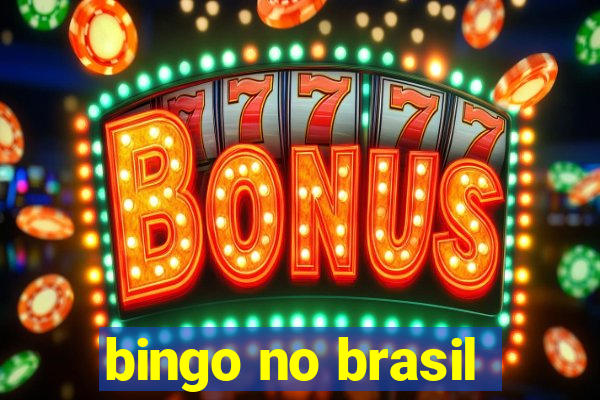 bingo no brasil