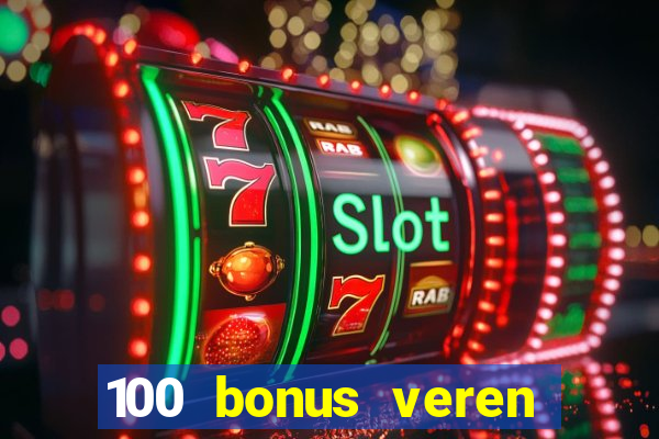 100 bonus veren casino siteleri