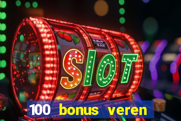 100 bonus veren casino siteleri