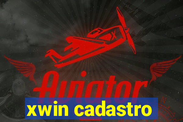 xwin cadastro