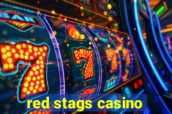 red stags casino