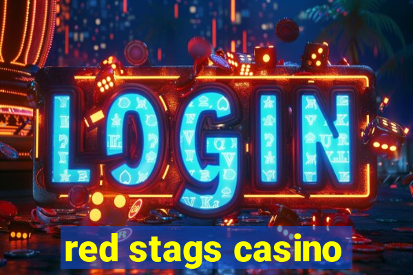 red stags casino