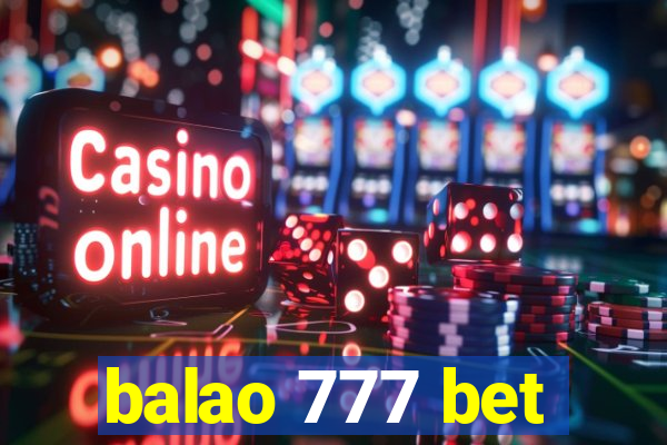 balao 777 bet