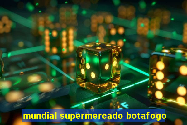 mundial supermercado botafogo