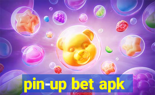 pin-up bet apk